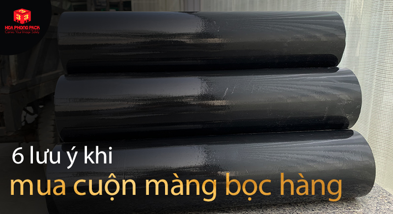 6-lưu-ý-khi-mua-cuộn-màng-bọc-hàng-hóa
